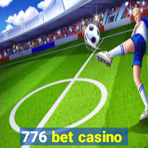 776 bet casino